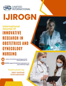 IJIROGN - International Journal of Innovative Research in Obstetrics and Gynecology Nursing
