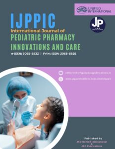 International Journal of Pediatric Pharmacy Innovations and Care (IJPPIC)